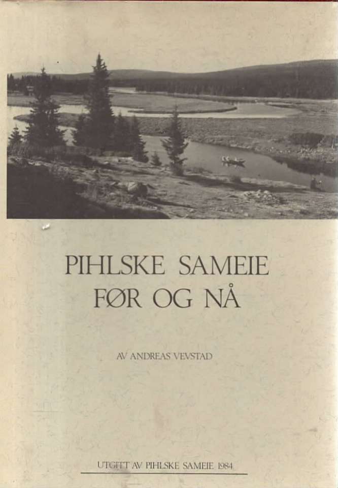 Pihlske sameie før og nå