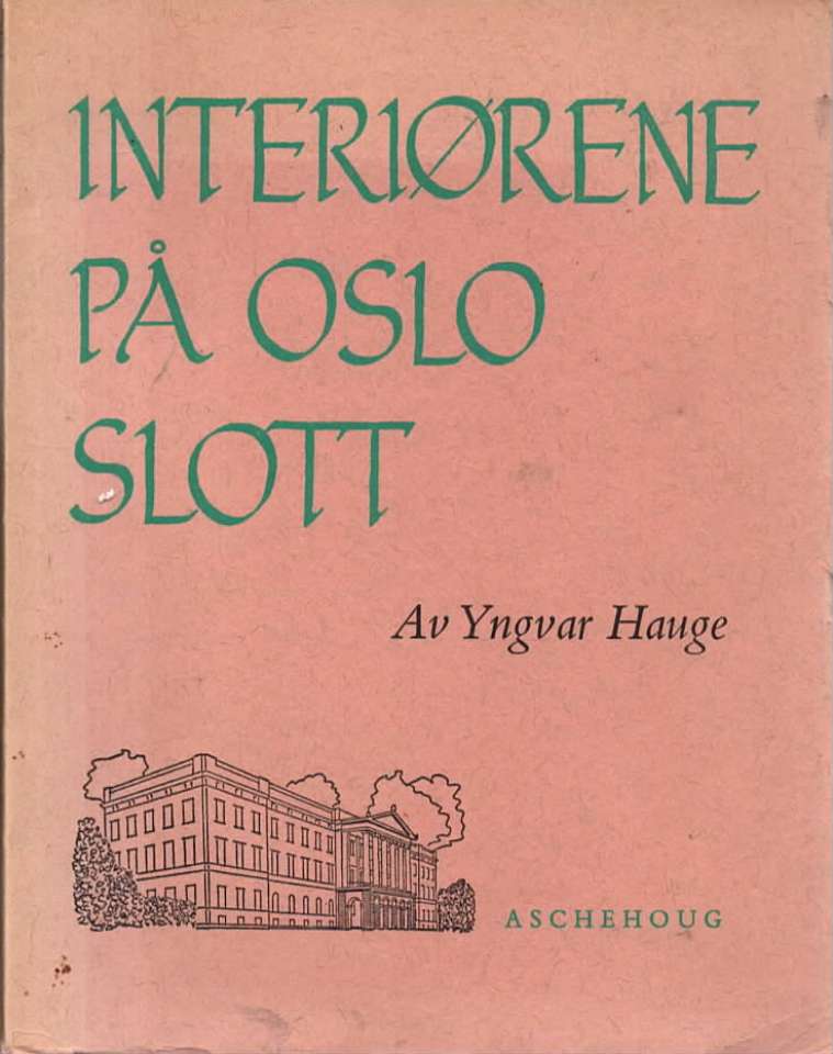 Interiørene på Oslo slott