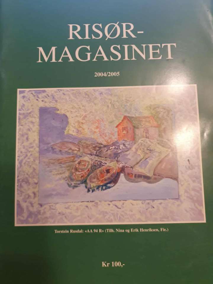 Risør-Magasinet 2004/2005