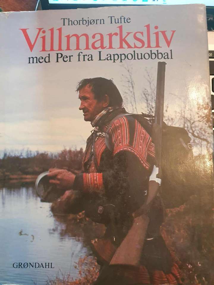 Villmarksliv med Per fra Lappoluobbal