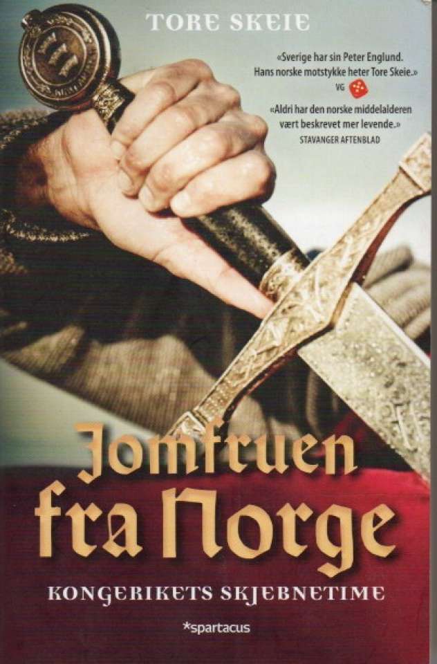 Jomfruen fra Norge – Kongerikets skjebne