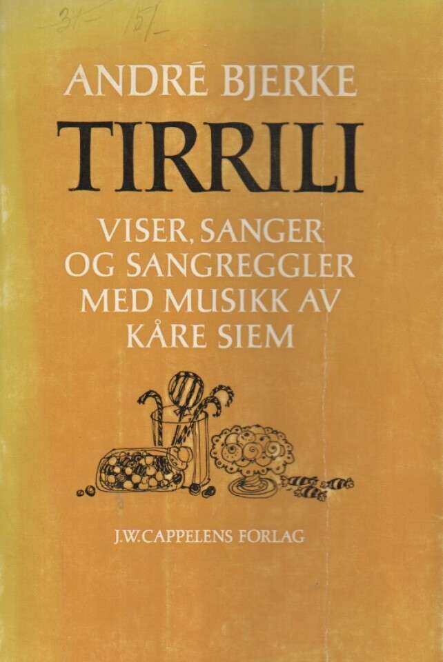Tirrili – viser, sanger og sangreggler med musikk av Kåre Siem