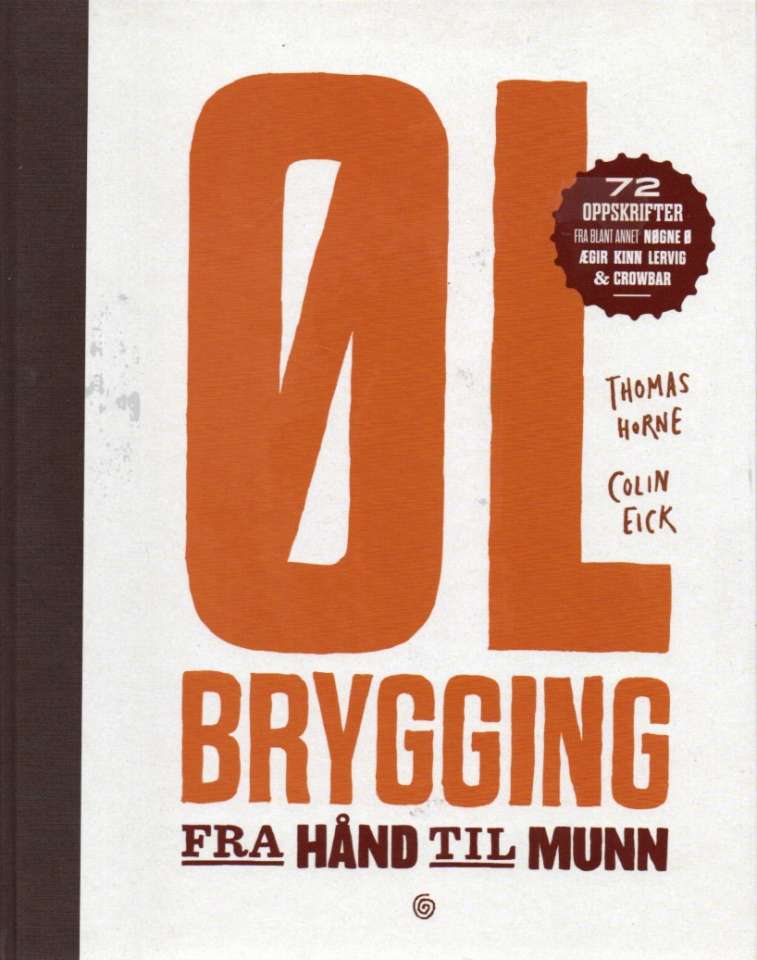 Ølbrygging fra hånd til munn