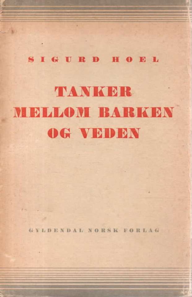 Tanker mellom barken og veden