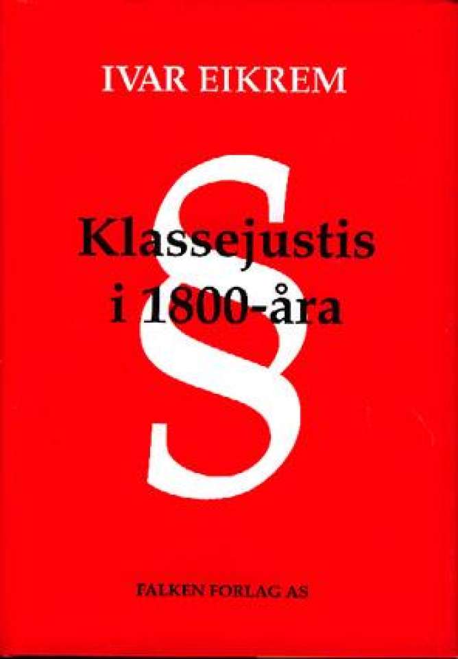 Klassejustis i 1800-åra