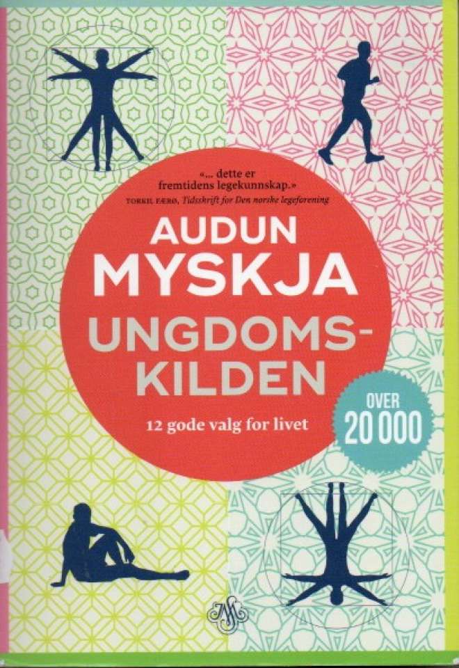 Ungdomskilden – 12 gode valg for livet