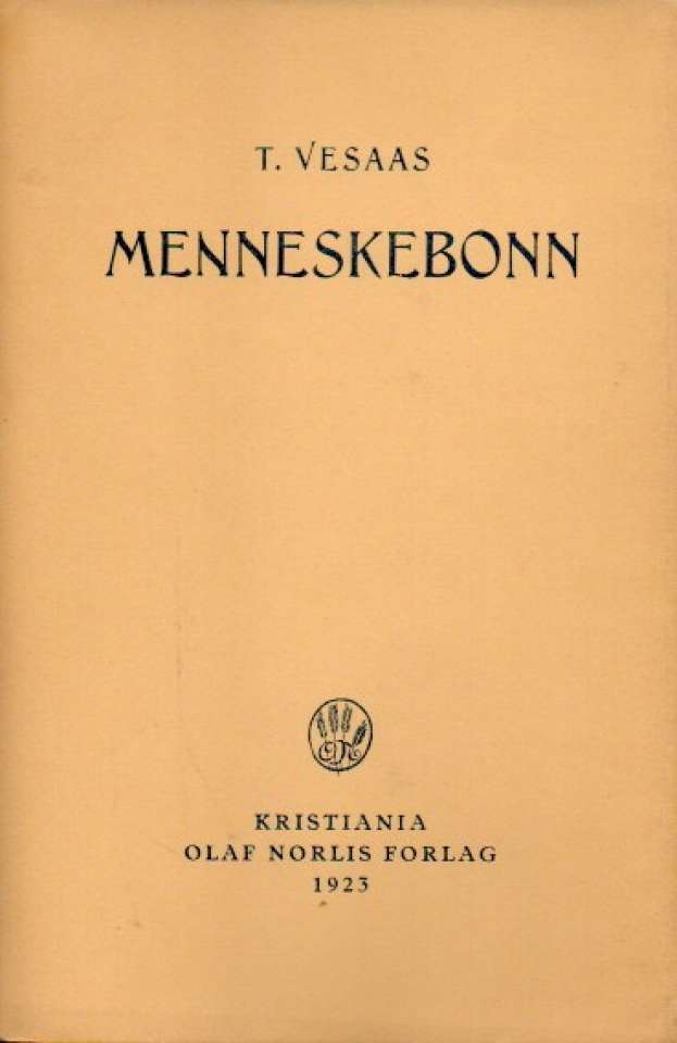 Menneskebonn – T. Vesaas