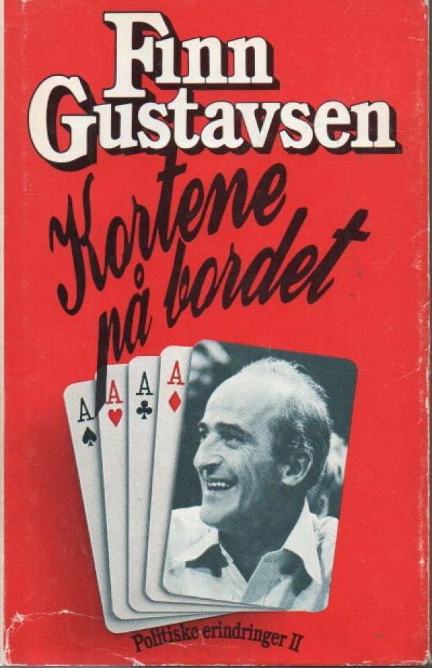 Kortene på bordet – Politiske erindringer II