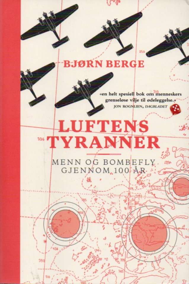 Luftens tyranner – Menn og bombefly gjennom 100 år