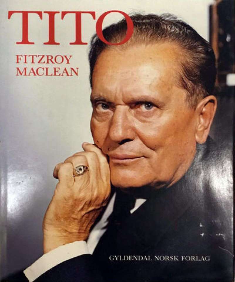 TITO Hans liv i tekst og bilder