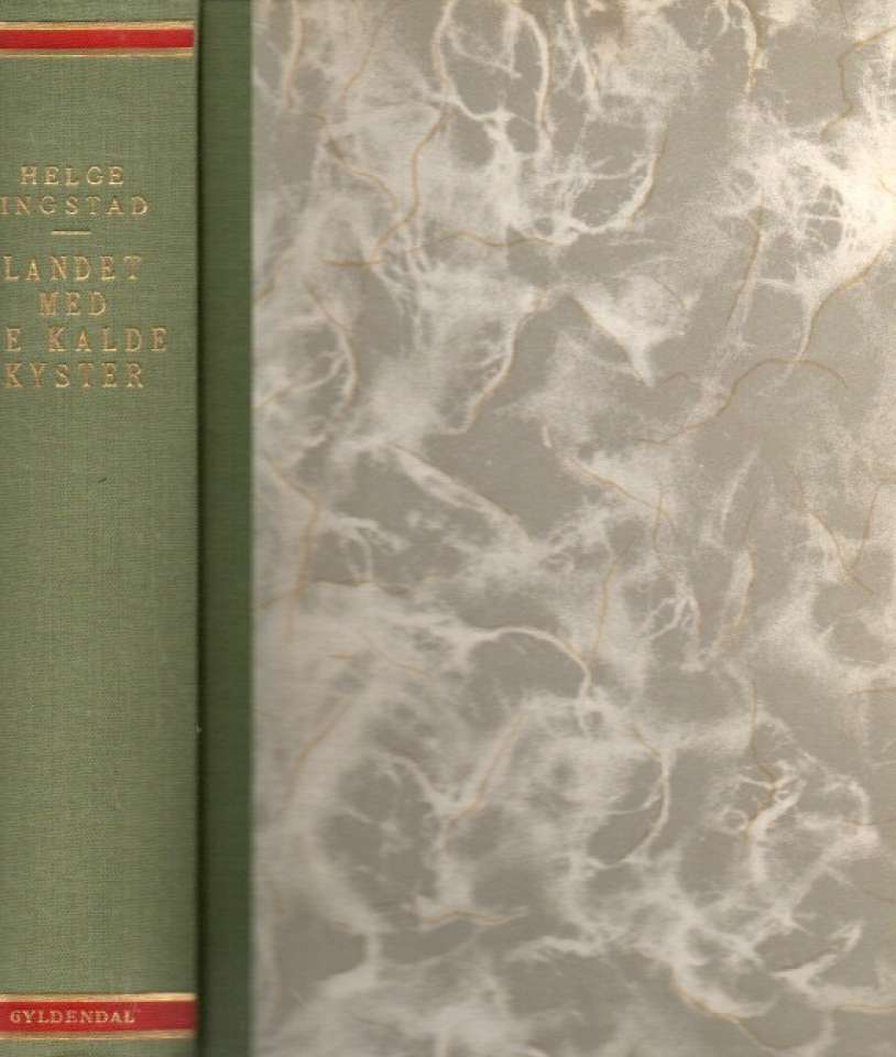 Landet med de kalde kysten – Helge Ingstad