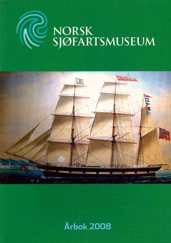 Norsk Sjøfartsmuseum 2008.