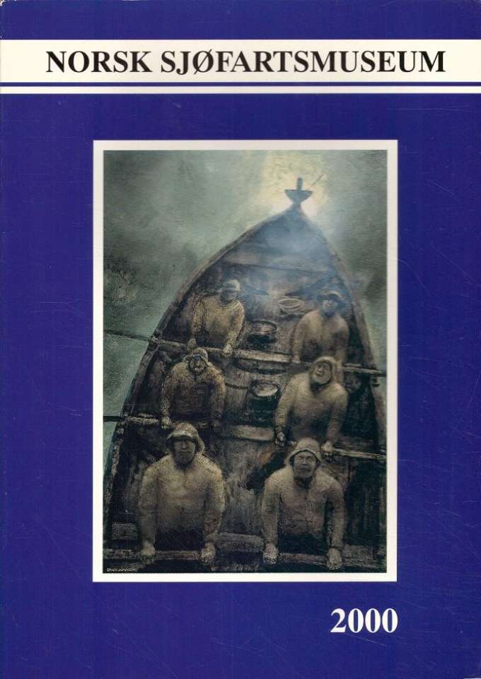 Norsk Sjøfartsmuseum 2000.