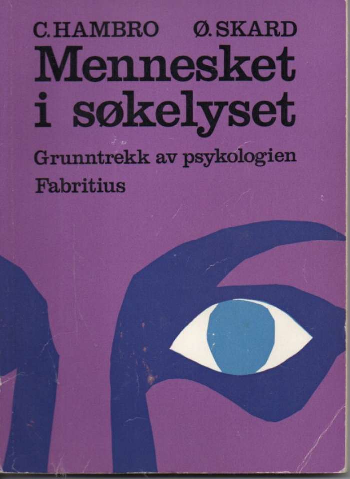 Mennesket i søkelyset – Grunntrekk av psykologien