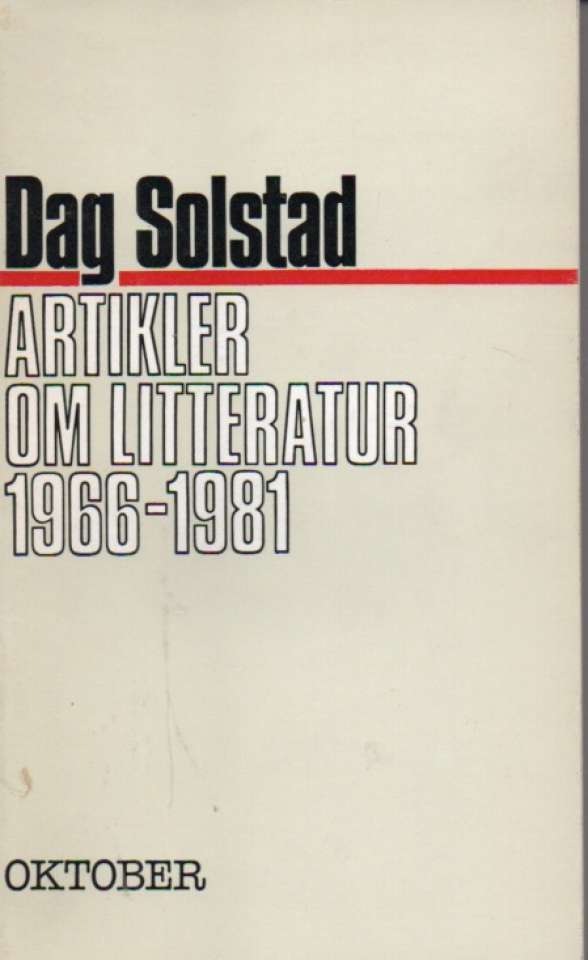 Artikler om litteratur 1966-1981 – Dag Solstad