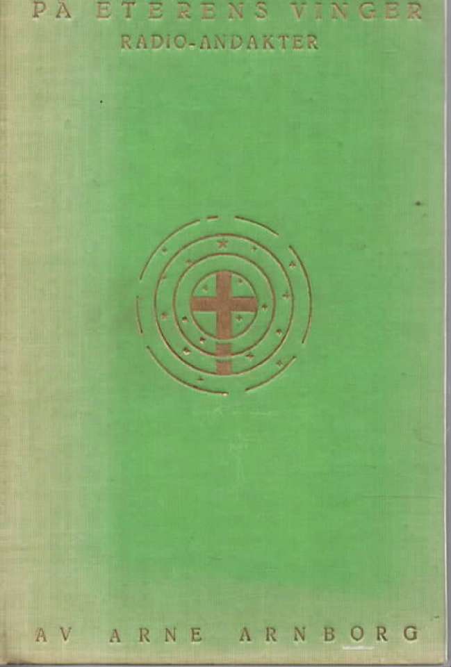 På eterens vinger – Radio-andakter