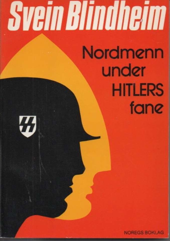 Nordmenn under Hitlers fane – Dei norske frontkjemparane