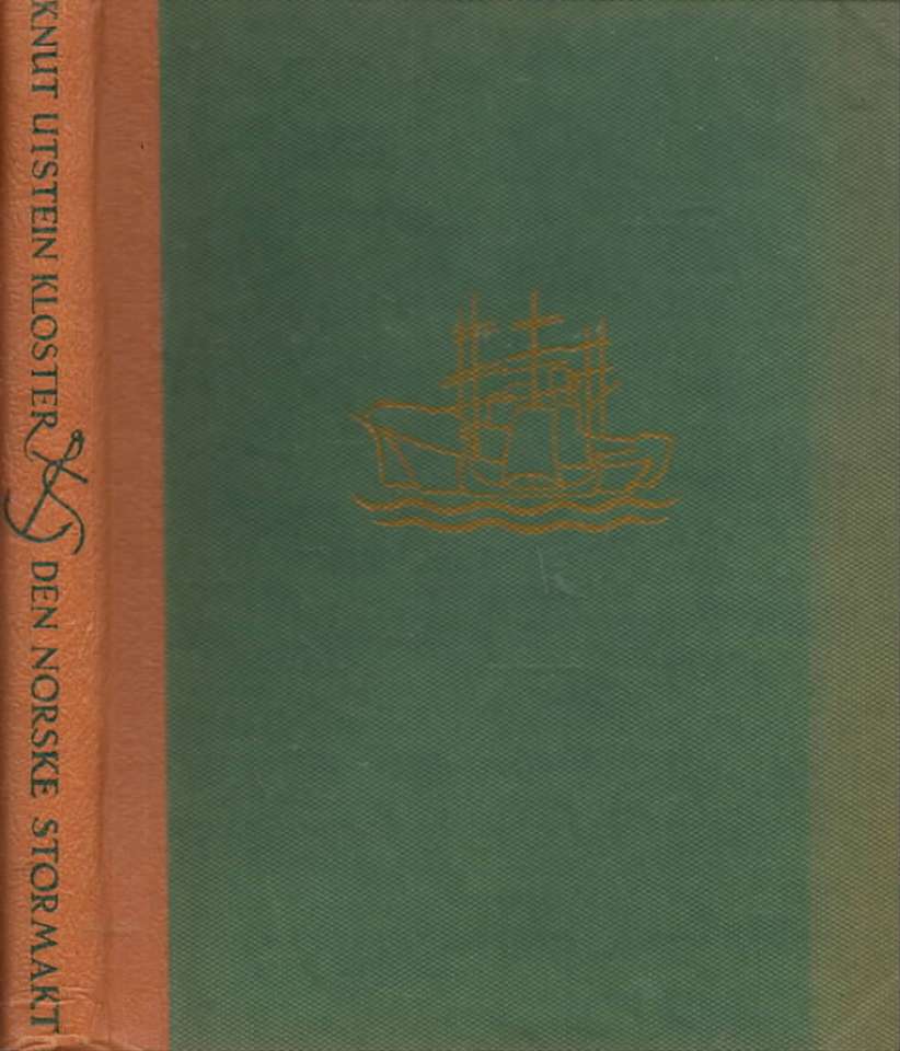 Den norske stormakt – Vår skipsfart gjennom tusen år