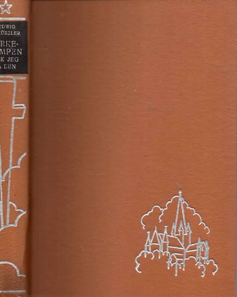 Kirkekampen slik jeg så den