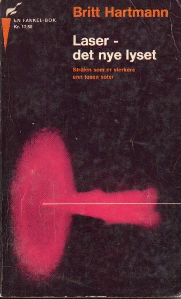 Laser - det nye lyset