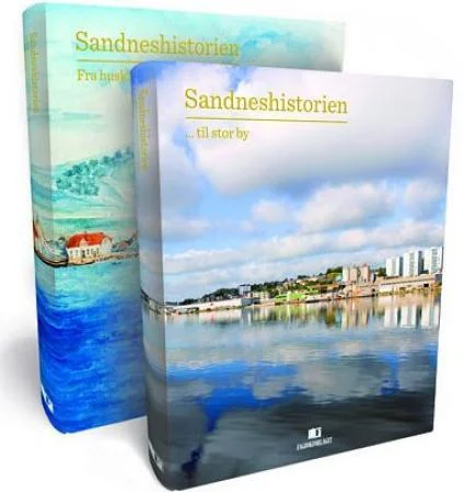 Sandneshistorien Bind I-II Fra husklynge ... til stor by