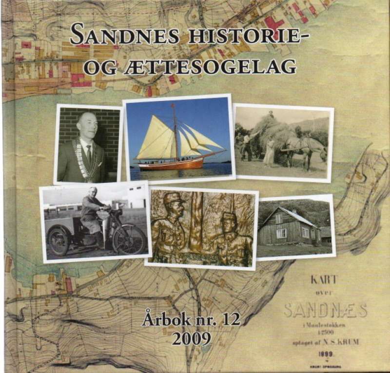 Sandnes historie- og ættesogelag Årbok nr. 12 2009