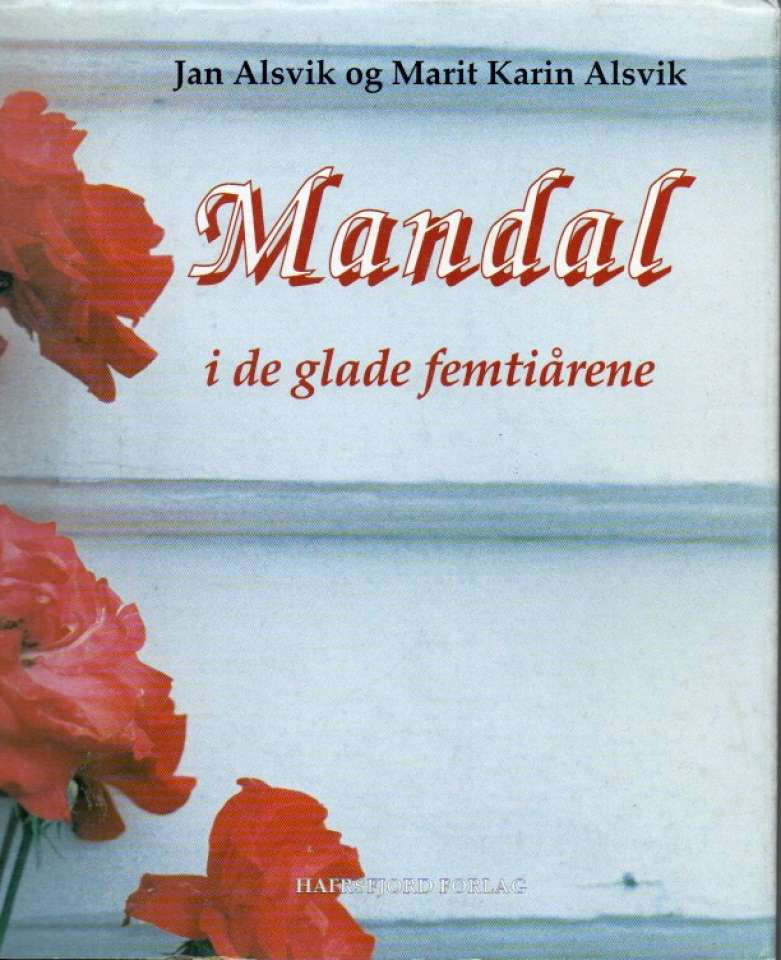 Mandal i de glade femtiårene