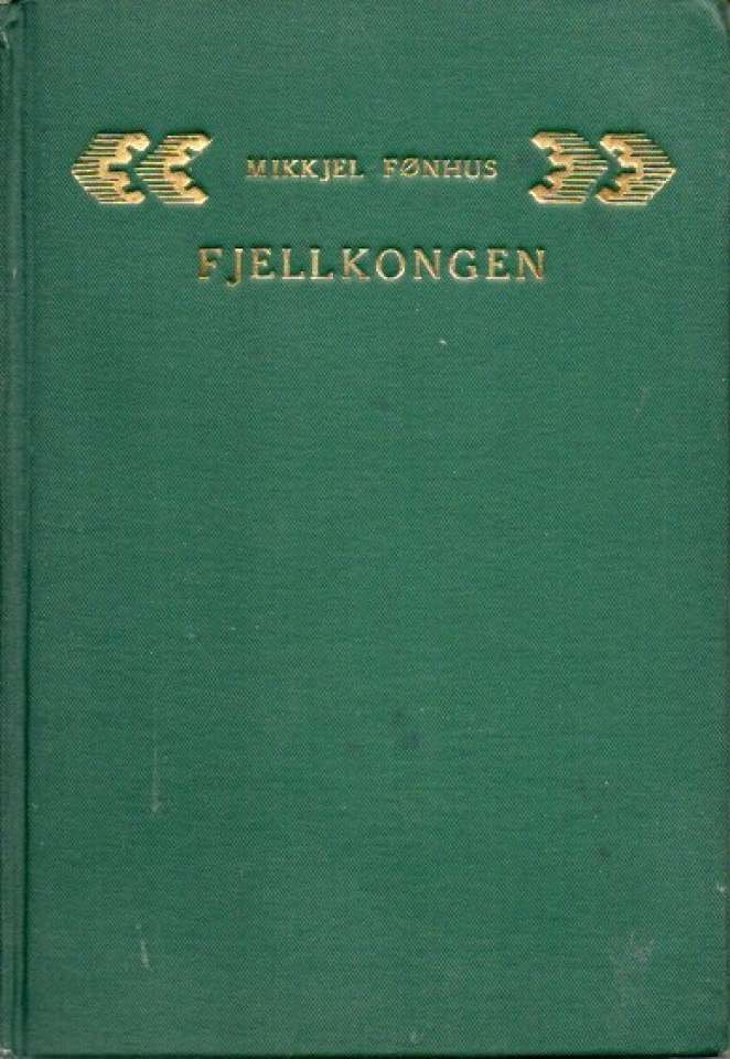Fjellkongen – Folkelivsroman
