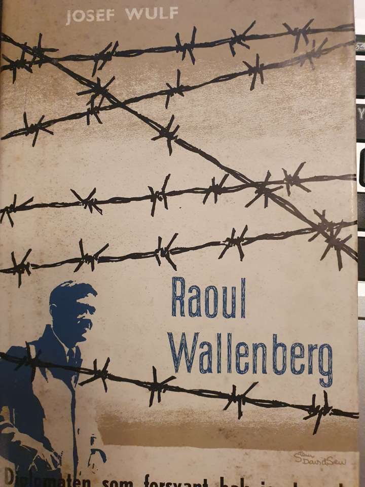 Raoul Wallenberg - Diplomaten som forsvant bak jernteppet