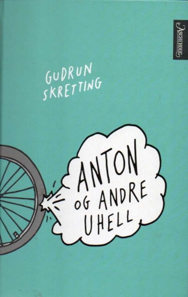 Anton og andre uhell