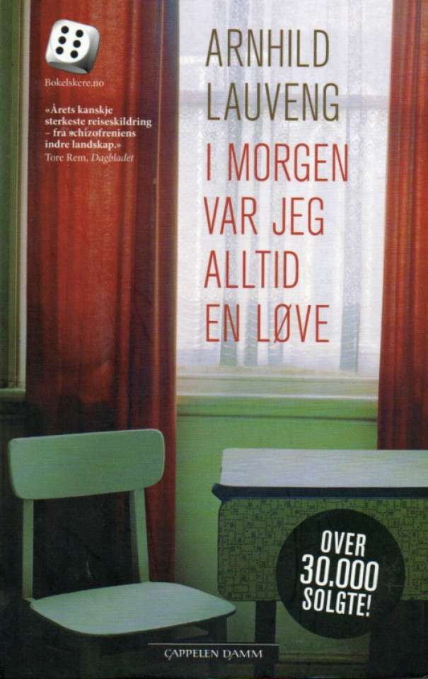 I morgen var jeg alltid en løve