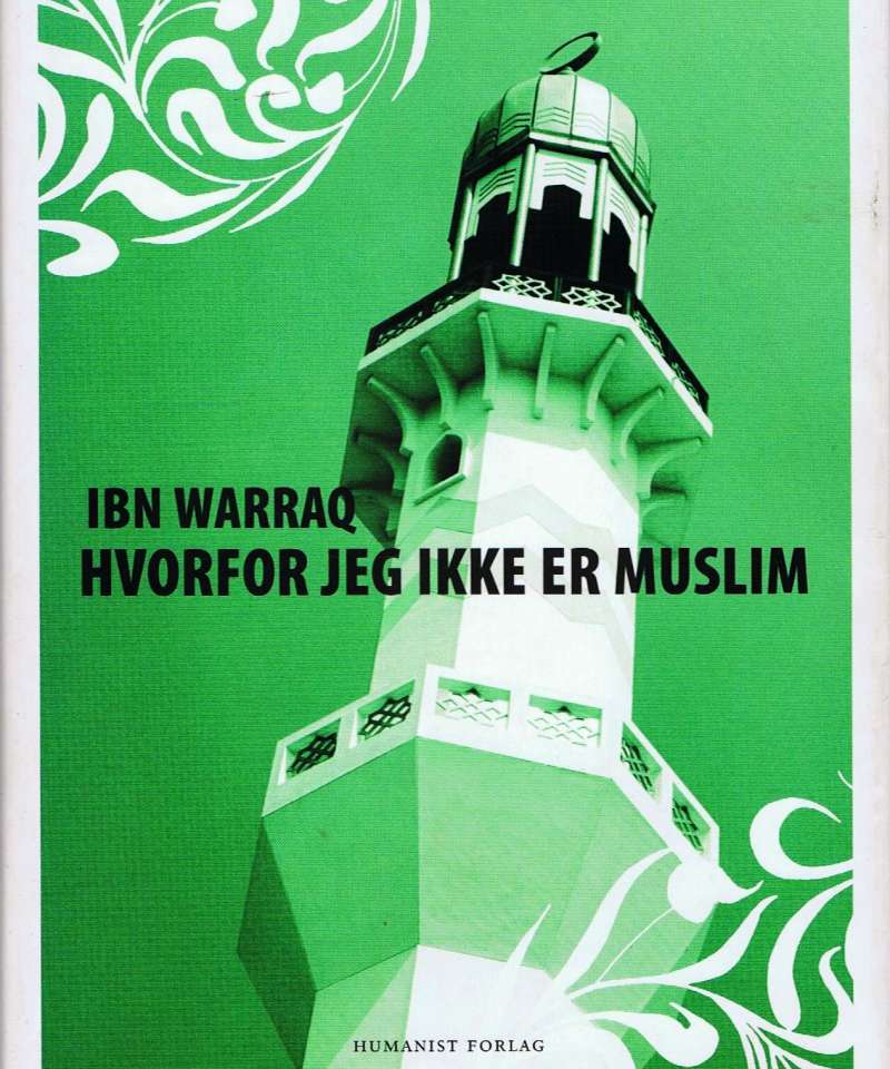 Hvorfor jeg ikke er muslim