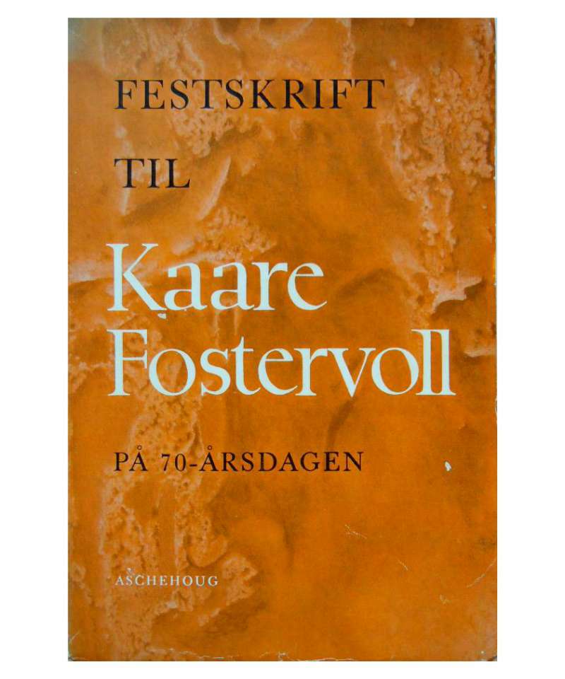 Festskrift til Kaare Fostervoll