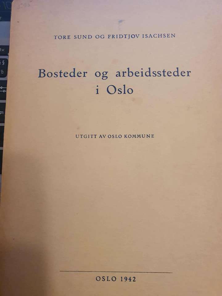  Bosteder og arbeidssteder i Oslo