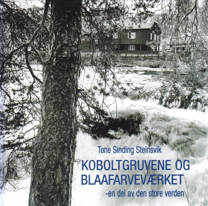 Koboltgruvene og Blaafarveværket