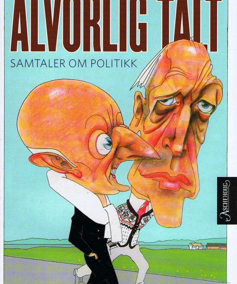 Alvorlig talt