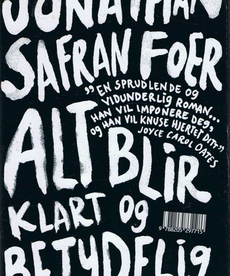 Alt blir klart og betydelig