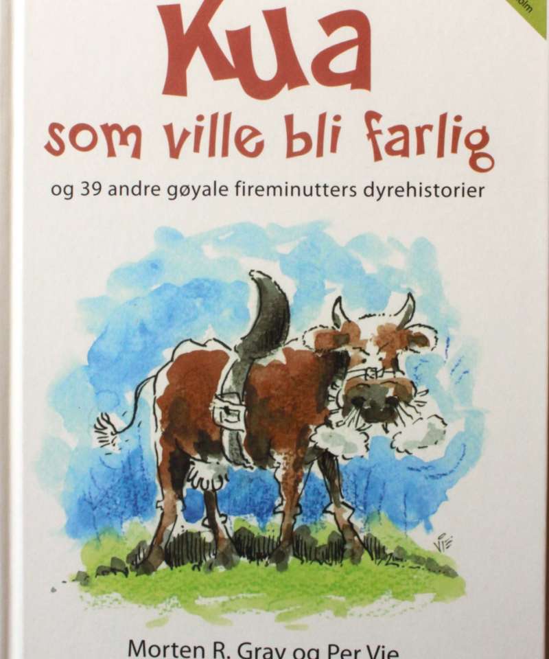 Kua som ville bli farlig med 3 cder