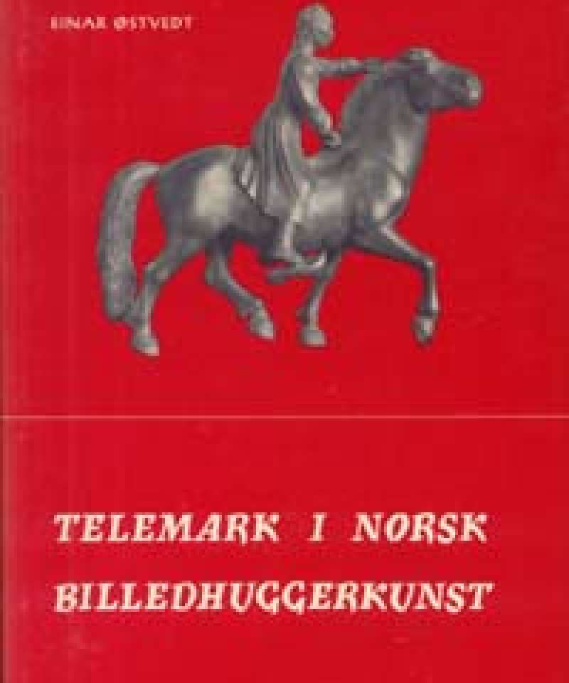Telemark i norsk billehuggerkunst