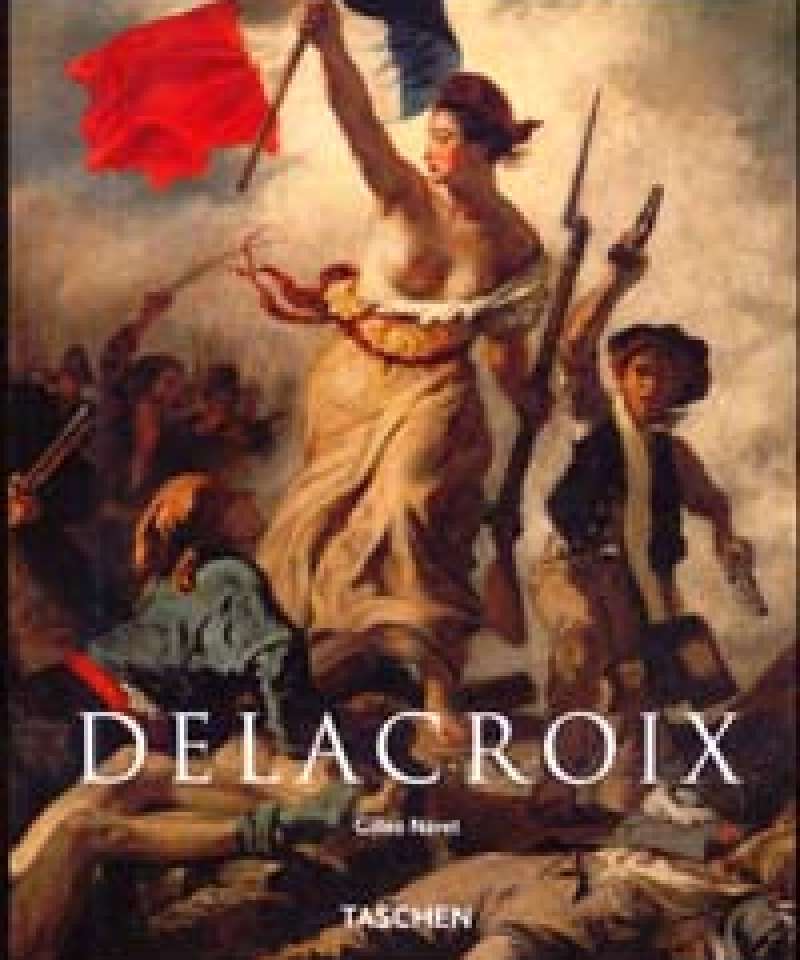 Delacroix 1798-1863