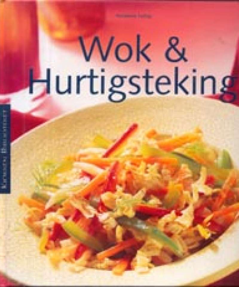 Wok & Hurtigsteking