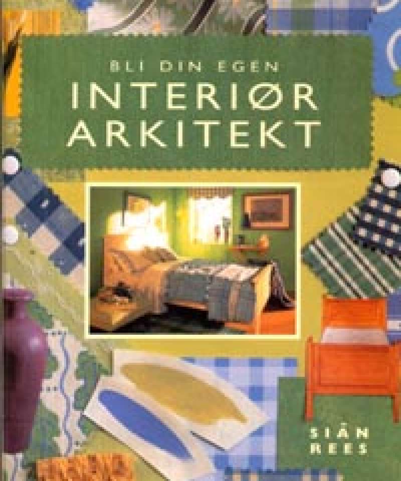 Bli din egen interiørarkitekt