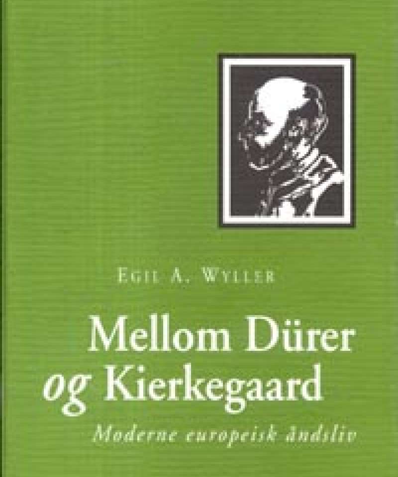 Mellom Dürer og Kierkegaard