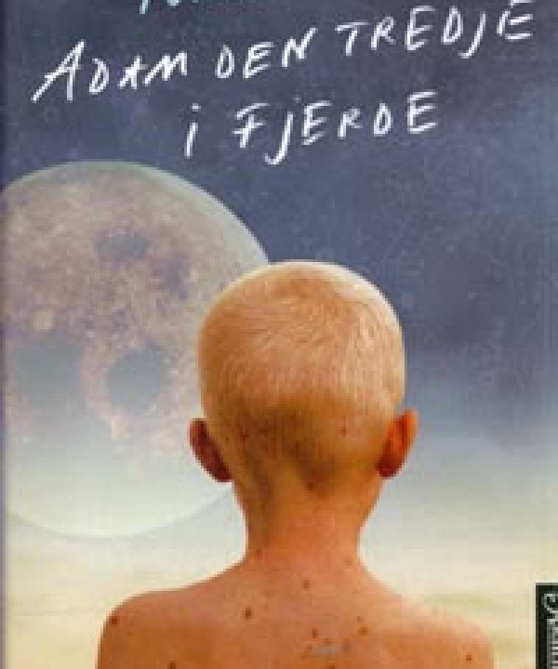 Adam den tredje i fjerde