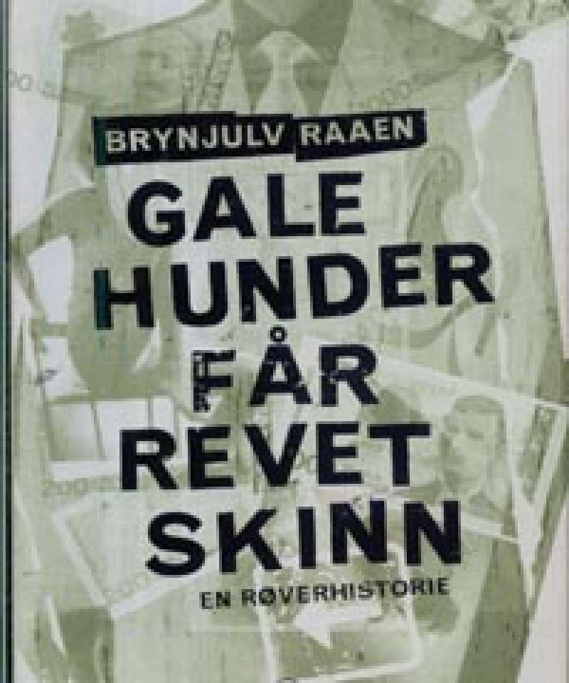 Gale hunder får revet skinn