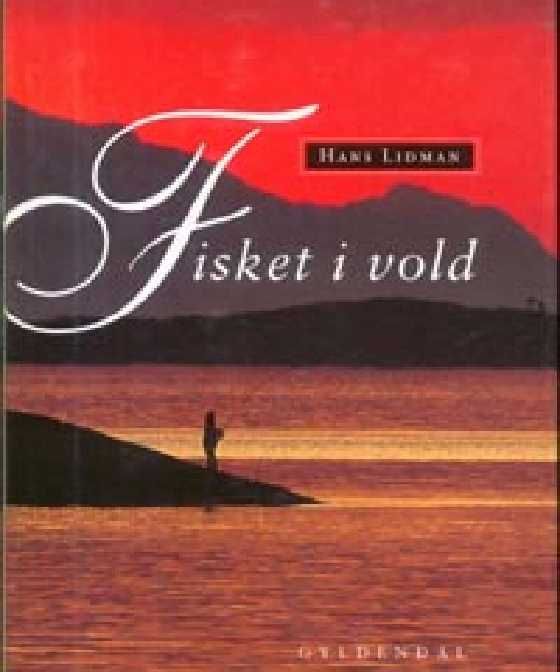 Fisket i vold