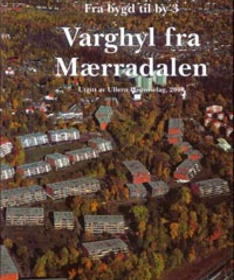 Varghyl fra Mærradalen