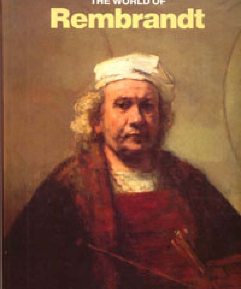 The World of Rembrandt