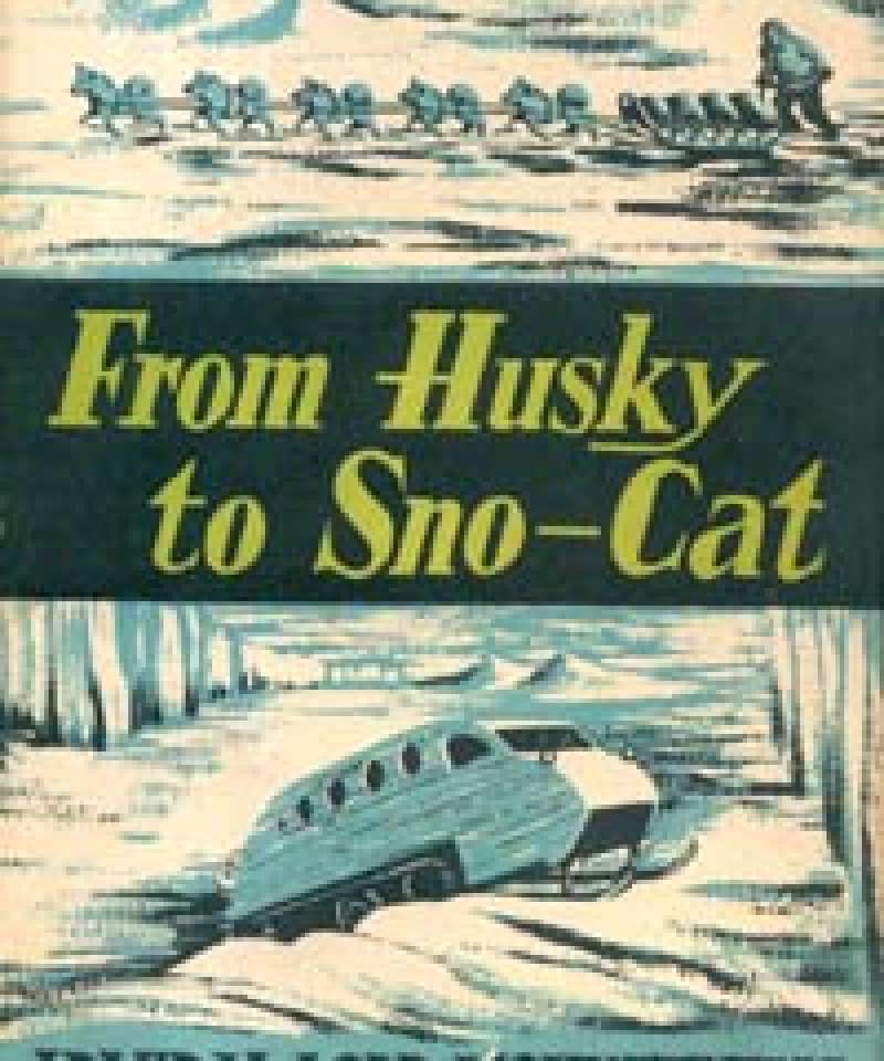 From Husky to Sno-Cat