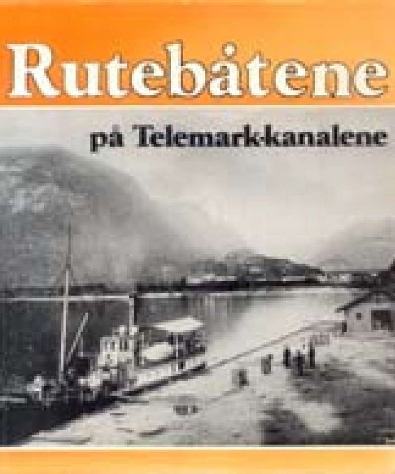 Rutebåtene på Telemark-kanalene